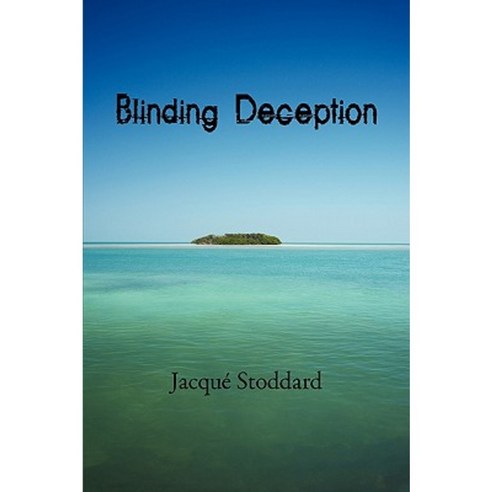 Blinding Deception Paperback, iUniverse