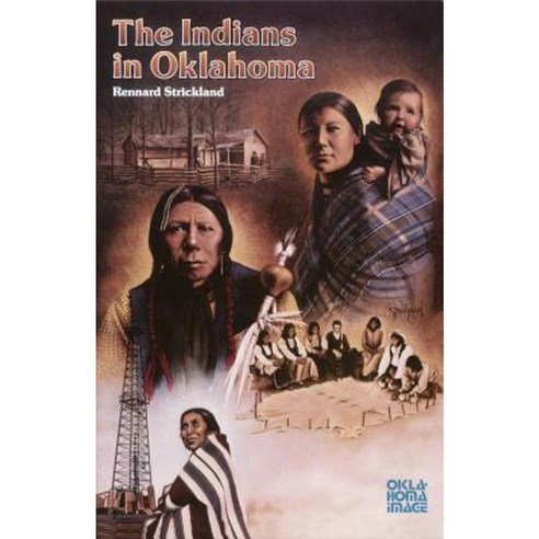 The Indians in Oklahoma Paperback, University of Oklahoma Press