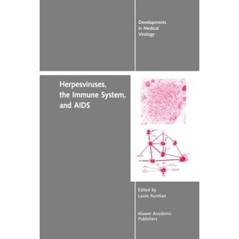Herpesviruses the Immune System and AIDS Paperback, Springer