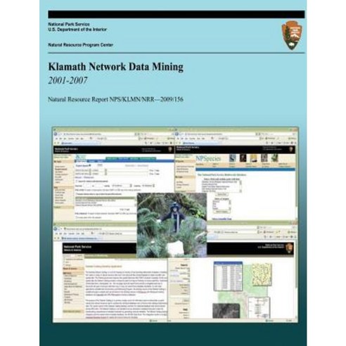 Klamath Network Data Mining 2001-2007 Paperback, Createspace