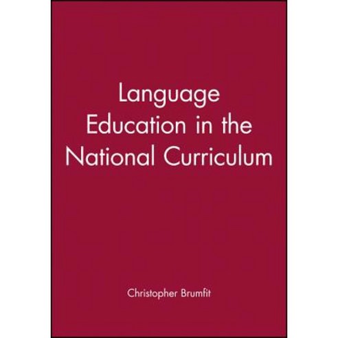 Language Education in the National Curriculum Paperback, Wiley-Blackwell