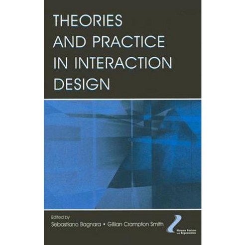 Theories and Practice in Interaction Design Hardcover, Lawrence Erlbaum ...