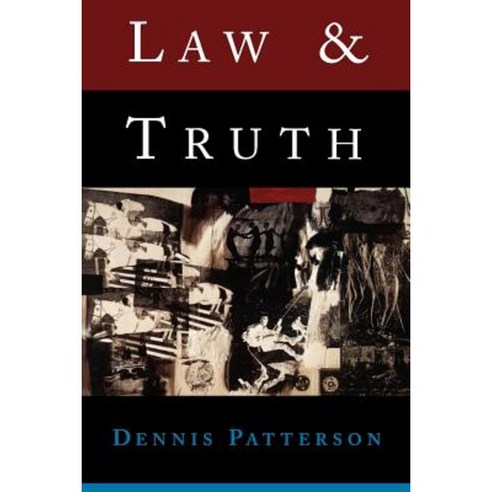 Law and Truth Paperback, Oxford University Press, USA