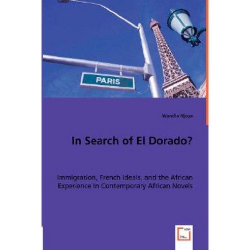 In Search of El Dorado? Paperback, VDM Verlag Dr. Mueller E.K.