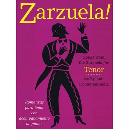 Zarzuela!: Tenor Paperback, Music Sales