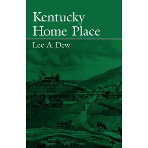 Kentucky Home Place Paperback, University Press of Kentucky