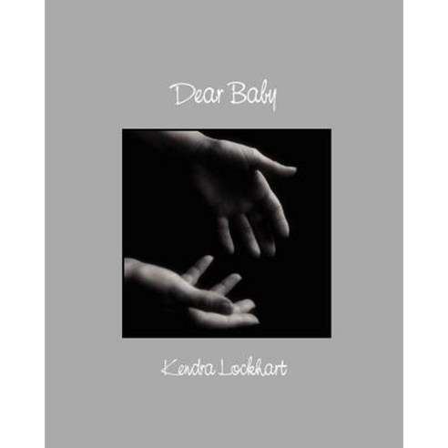 Dear Baby Paperback, Realityisbooks.Com, Inc.