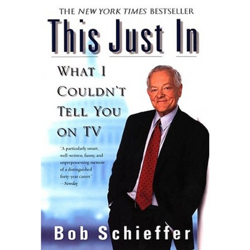 This Just in: What I Couldn''t Tell You on TV Paperback, Berkley Books