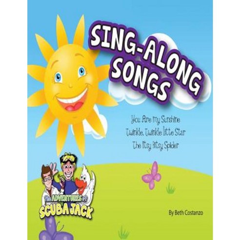 Sing-Along Songs Paperback, Createspace Independent Publishing Platform