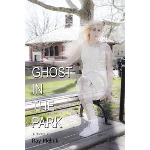Ghost in the Park Paperback, iUniverse