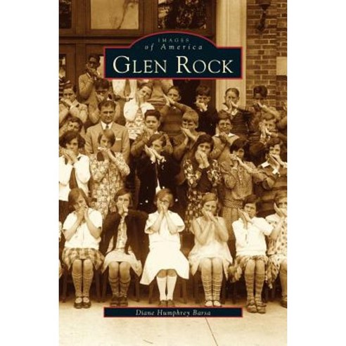Glen Rock Hardcover, Arcadia Publishing Library Editions