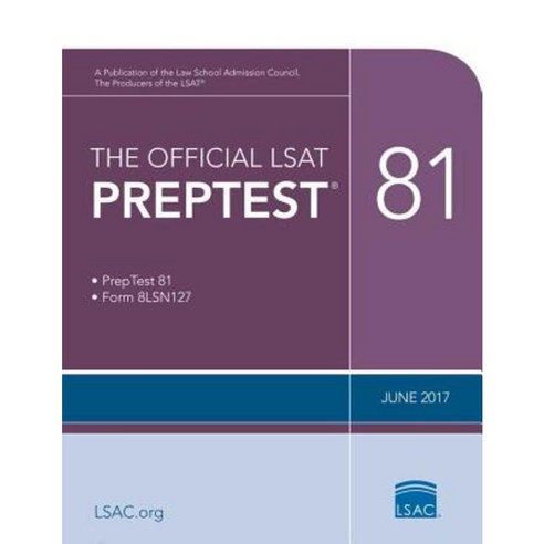 The Official LSAT Preptest 81: (June 2017 LSAT) Paperback, Law School Admission Council