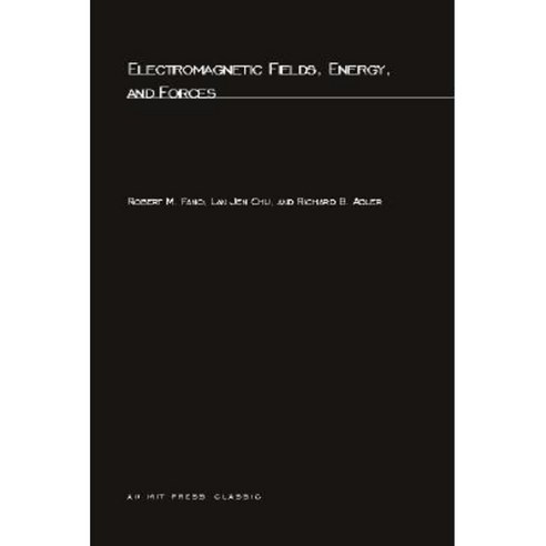 Electromagnetic Fields Energy and Forces Paperback, Mit Press