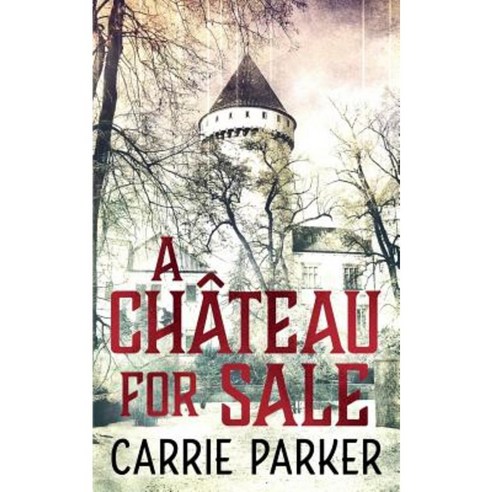 A Chateau for Sale Paperback, Acorn Independent Press