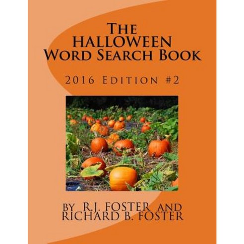 The Halloween Word Search Book: 2016 Edition #2 Paperback, Createspace Independent Publishing Platform