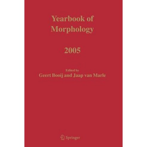 Yearbook of Morphology 2005 Paperback, Springer