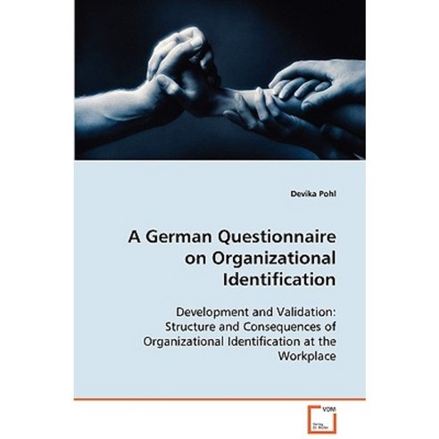A German Questionnaire on Organizational Identification Paperback, VDM Verlag Dr. Mueller E.K.