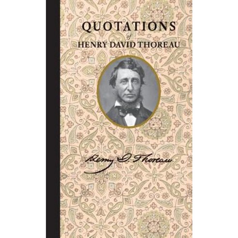 Quotations of Henry David Thoreau Hardcover, Applewood Books