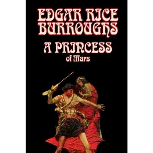 A Princess of Mars by Edgar Rice Burroughs Science Fantasy Hardcover, Borgo Press