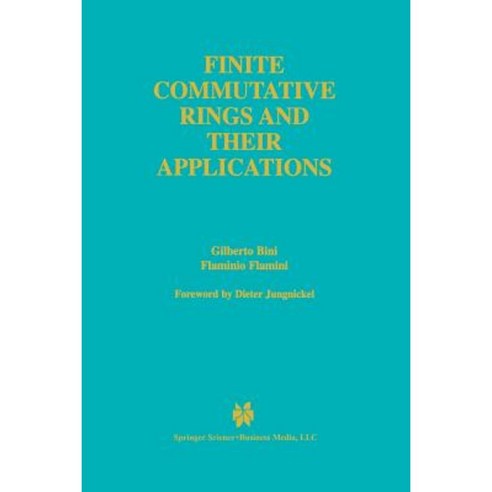 Finite Commutative Rings and Their Applications Paperback, Springer