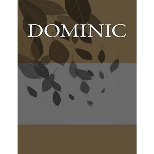 Dominic: Personalized Journals - Write in Books - Blank Books You Can ...