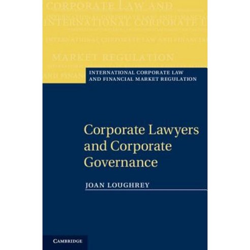 Corporate Lawyers and Corporate Governance Hardcover, Cambridge University Press
