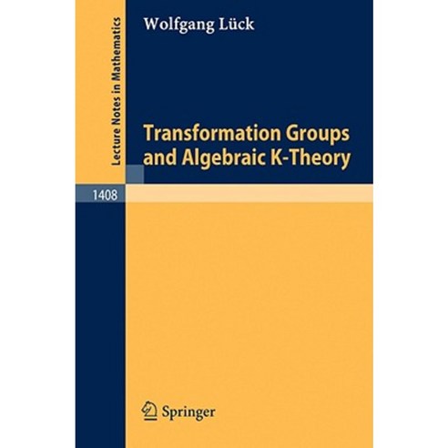 Transformation Groups and Algebraic K-Theory Paperback, Springer