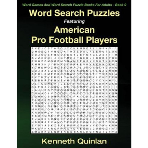 Word Search Puzzles Featuring American Pro Football Players Paperback, Createspace Independent Publishing Platform