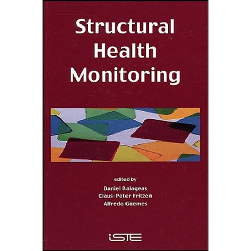 Structural Health Monitoring Hardcover, Wiley-Iste