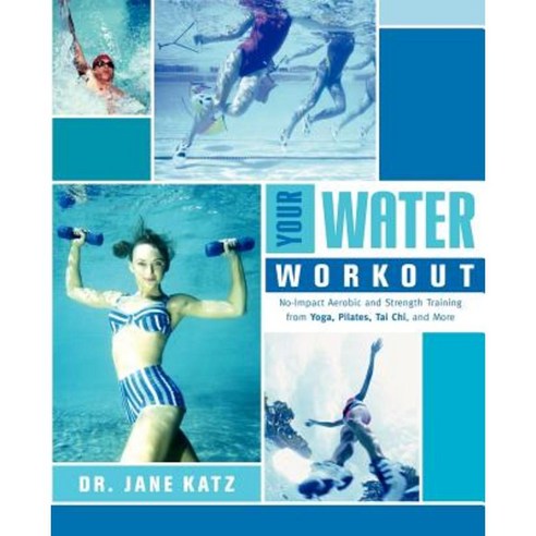 Your Water Workout Paperback, Broadway Books