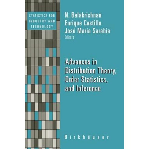 Advances in Distribution Theory Order Statistics and Inference Hardcover, Birkhauser