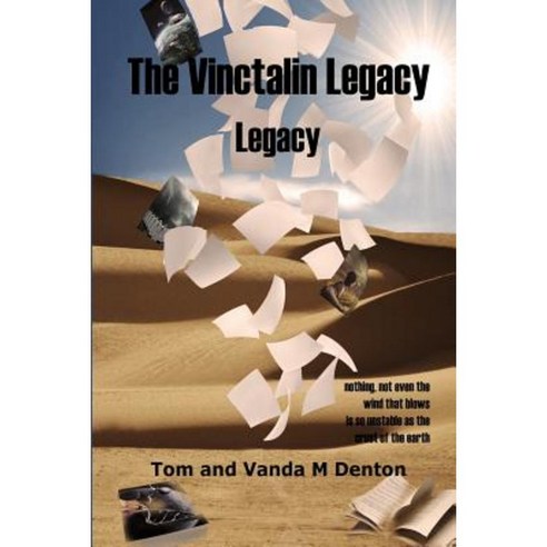 The Vinctalin Legacy: Legacy Paperback, Lulu.com