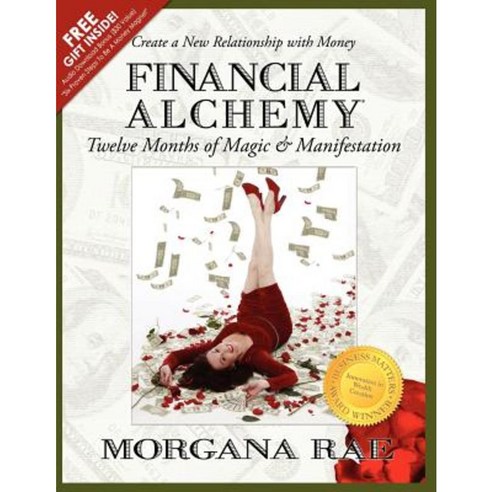 Financial Alchemy: Twelve Months of Magic and Manifestation (Volume 1) Paperback, Charmed Life Publishing