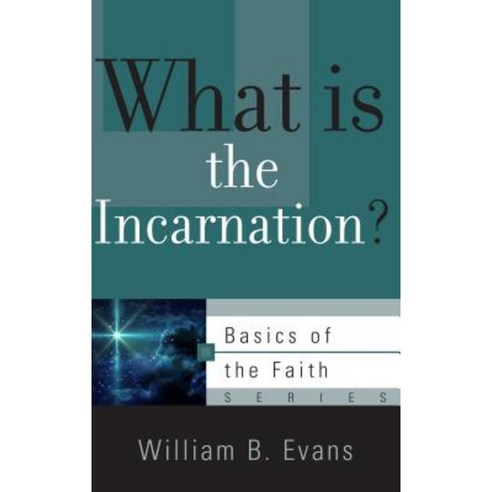 What Is the Incarnation? Paperback, P & R Publishing