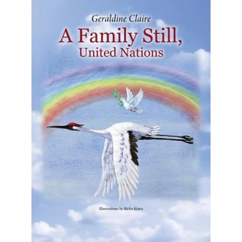 A Family Still United Nations Hardcover, Outskirts Press