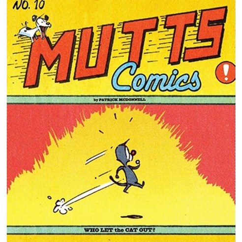 Who Let the Cat Out?: Mutts X Paperback, Andrews McMeel Publishing, LLC