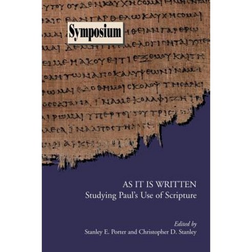 As It Is Written: Studying Paul''s Use of Scripture Paperback, Society of Biblical Literature