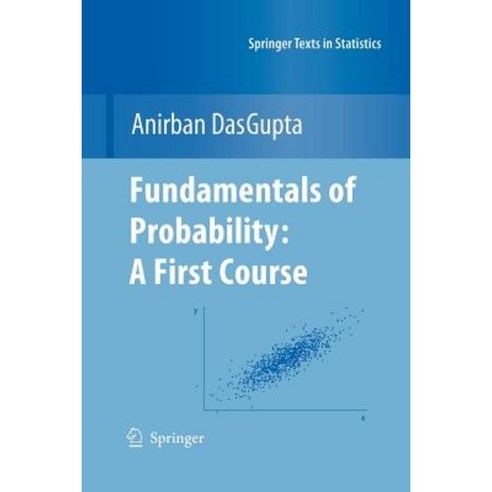 Fundamentals of Probability: A First Course Paperback, Springer