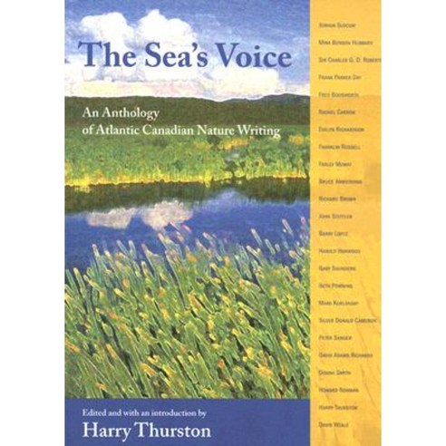 The Sea''s Voice: An Anthology of Atlantic Canadian Nature Writing Paperback, Nimbus Publishing (CN)