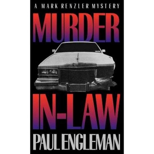 Murder In-Law Hardcover, Mysterious Press