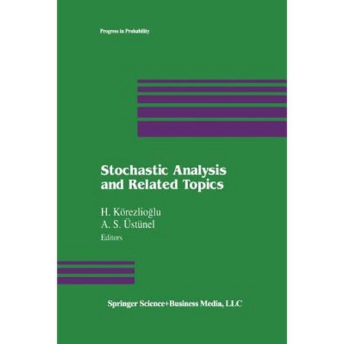 Stochastic Analysis and Related Topics Paperback, Birkhauser