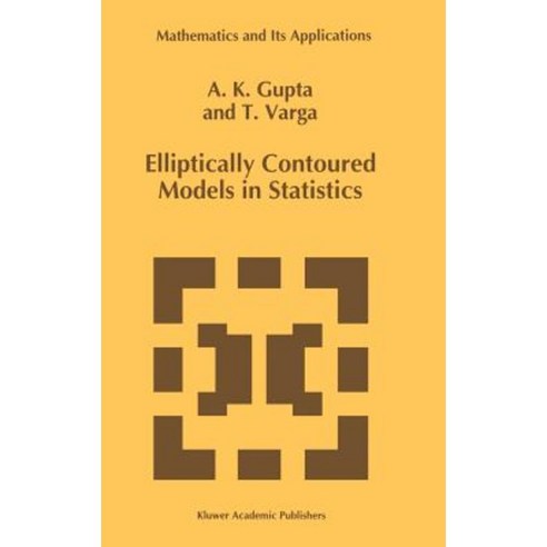 Elliptically Contoured Models in Statistics Hardcover, Springer