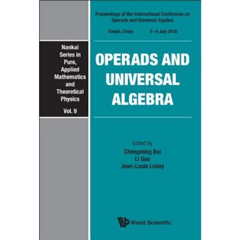 Operads and Universal Algebra - Proceedings of the International Conference Hardcover, World Scientific Publishing Company