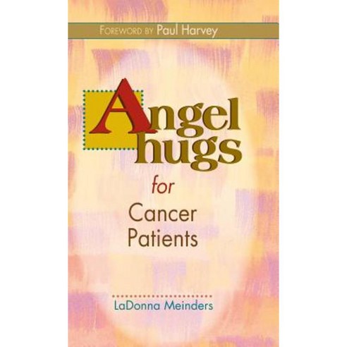 Angel Hugs for Cancer Patients Hardcover, Lucas Park Books
