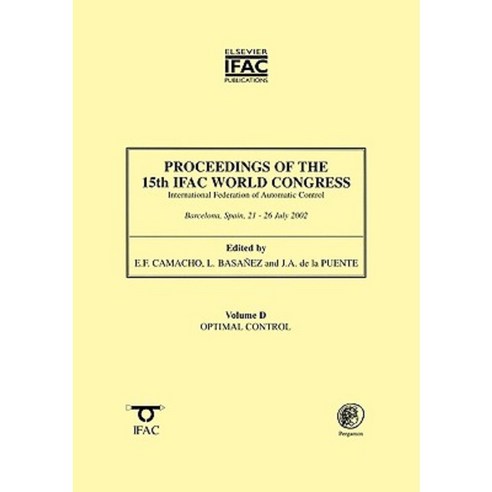 Proceedings of the 15th Ifac World Congress Vol. D: Optimal Control Paperback, Pergamon