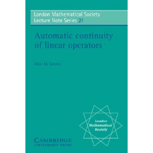 Automatic Continuity of Linear Operators Paperback, Cambridge University Press