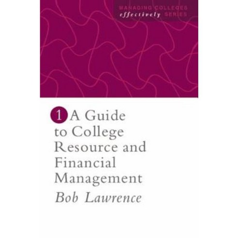 A Guide to College Resource and Financial Management Paperback, Routledgefalmer