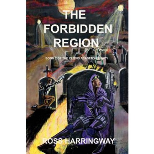 The Forbidden Region Paperback, Omega Press
