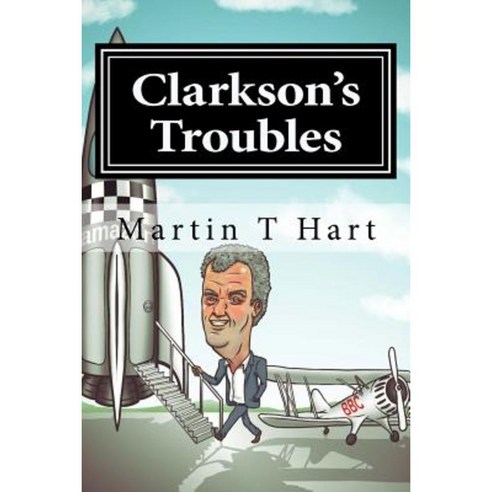 Clarkson''s Troubles Paperback, Manipulatist Books