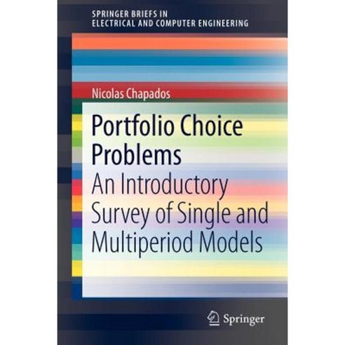 Portfolio Choice Problems: An Introductory Survey of Single and Multiperiod Models Paperback, Springer